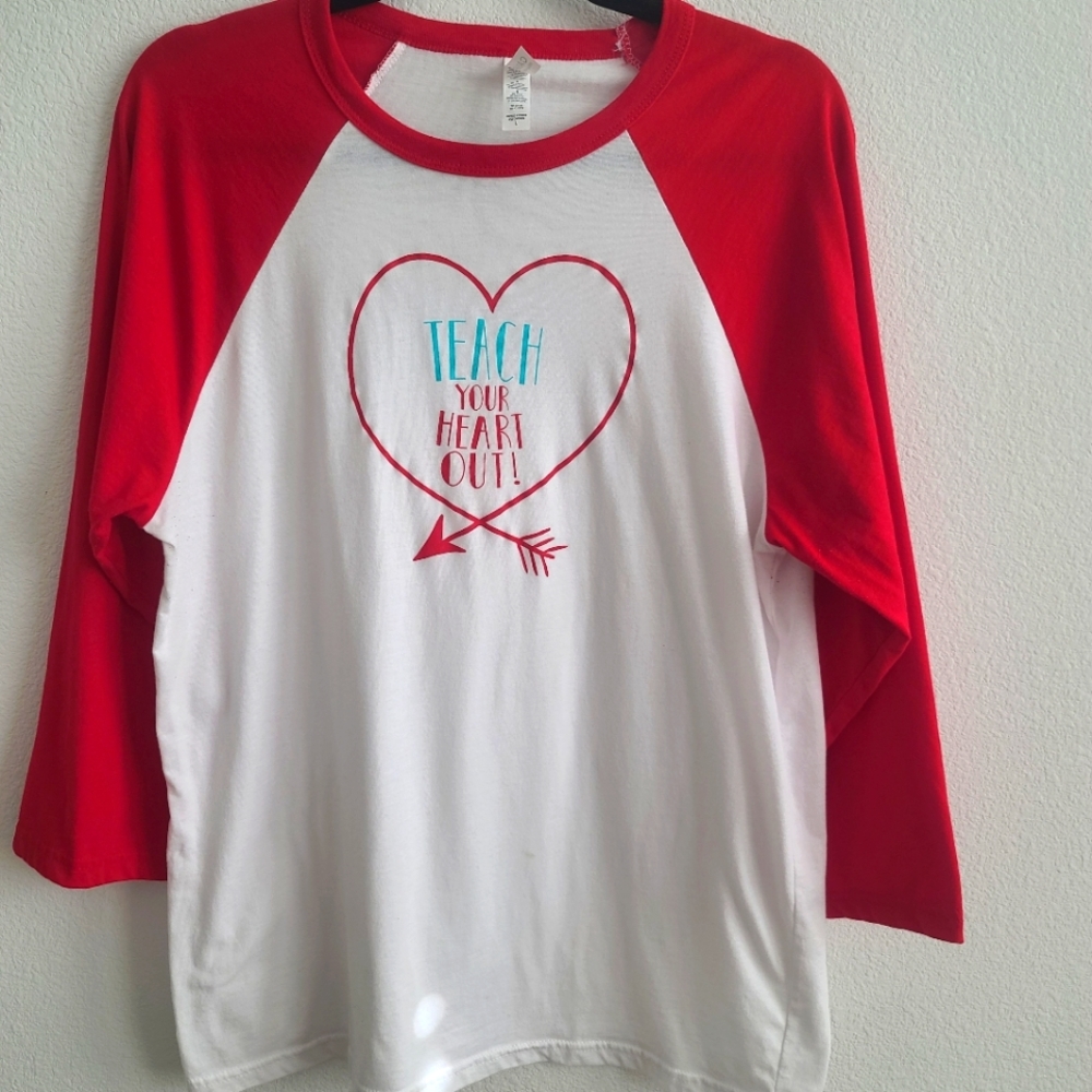 Teach your heart out! Valentine's teacher tee.